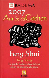 2007 année du cochon - Calendrier Feng Shui