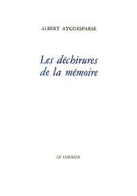 LES DECHIRURES DE LA MEMOIRE