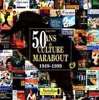 50 ans de culture Marabout