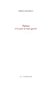 POEMES ECRITS POUR LA MAIN GAUCHE