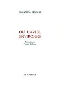 OU L'AVIDE ENVIRONNE