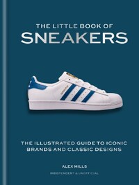 The Little Book of Sneakers /anglais