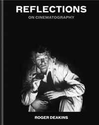 REFLECTIONS: ON CINEMATOGRAPHY /ANGLAIS