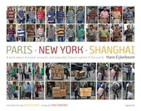 Hans Eijkelboom Paris New York Shanghai /anglais