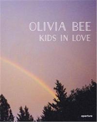 Olivia Bee: Kids in Love /anglais