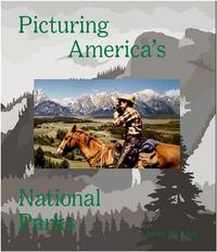 Picturing America's National Parks /anglais