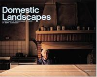 Bert Teunissen Domestic Landscapes /anglais