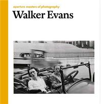 WALKER EVANS (APERTURE MASTERS OF PHOTOGRAPHY) /ANGLAIS