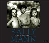 SALLY MANN IMMEDIATE FAMILY (NEW ED HARDBACK) /ANGLAIS