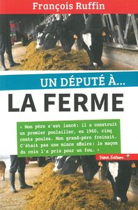 UN DEPUTE A LA FERME