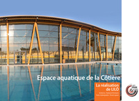 Espace aquatique de la Côtière, la Réalisation de LILÔ - Volume 1