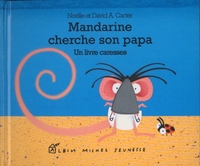 MANDARINE CHERCHE SON PAPA -GRAND FORMAT