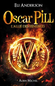 Oscar Pill - tome 4