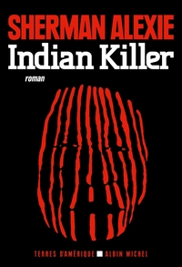 INDIAN KILLER