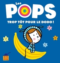 TROP TOT POUR LE DODO !