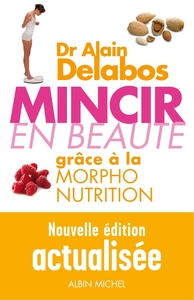 MINCIR EN BEAUTE GRACE A LA MORPHO-NUTRITION