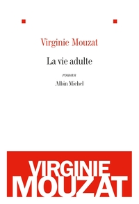 La Vie adulte