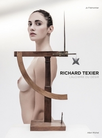 RICHARD TEXIER - L'ALCHIMIE DU DESIR