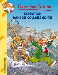 Geronimo Stilton T58 Expédition dans les collines Noires