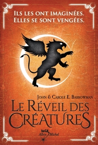 LE REVEIL DES CREATURES T1