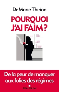 Pourquoi j'ai faim ?