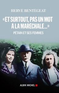 "Et surtout, pas un mot à la maréchale..."