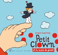 Petit Clown et la main de géant