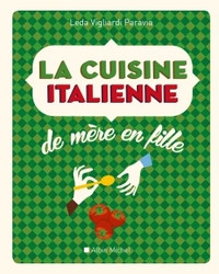 LA CUISINE ITALIENNE DE MERE EN FILLE