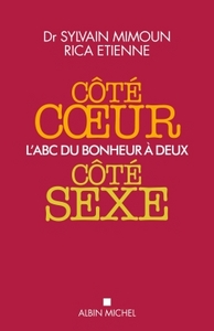 COTE COEUR, COTE SEXE - L'ABC DU BONHEUR A DEUX