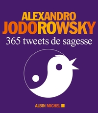 365 Tweets de sagesse