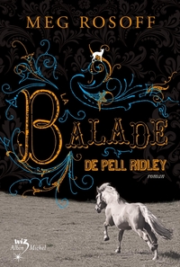 La Balade de Pell Ridley