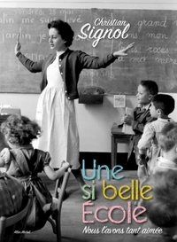 Une si belle école