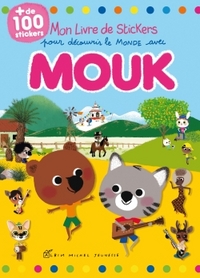 MON LIVRE STICKERS POUR DECOUVRIR LE MONDE AVEC MOUK