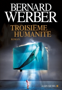 TROISIEME HUMANITE - TOME 1