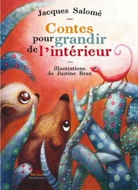 CONTES POUR GRANDIR DE L'INTERIEUR