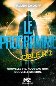 Le Programme - Cible n°2