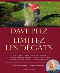 Limitez les dégâts