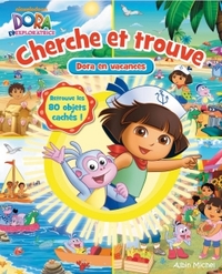 CHERCHE ET TROUVE DORA EN VACANCES