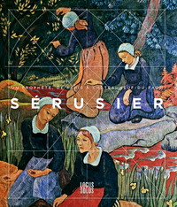 Serusier, Un prophète