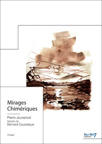MIRAGES CHIMERIQUES