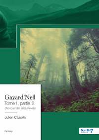 GAYARD'NELL - TOME 1, PARTIE 2