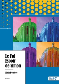 LE FOL ESPOIR DE SIMON