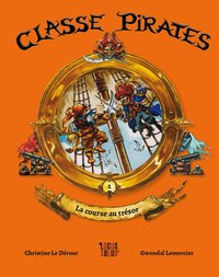 La Course au trésor - Classe Pirates