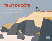 Trait de côte. Images de François Avril