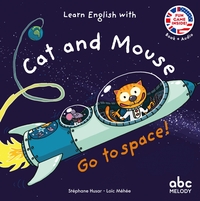 Go to space - Cat and mouse - Livre + audio