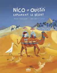 NICO ET OUISTITI EXPLORENT LE DESERT