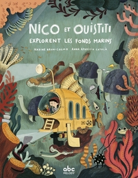 Nico et Ouistiti explorent les fonds marins - Livre + audio