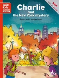 Charlie and the New York mystery (level 3)