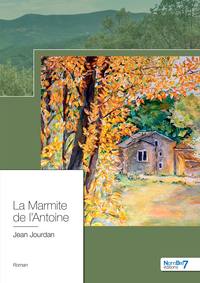 LA MARMITE DE L'ANTOINE