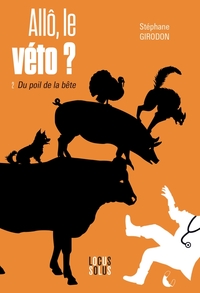 ALLO, LE VETO ? DU POIL DE LA BETE